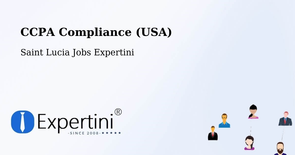 CCPA Privacy Rights & Compliance Notice – Dupre - Saint Lucia Jobs Expertini
