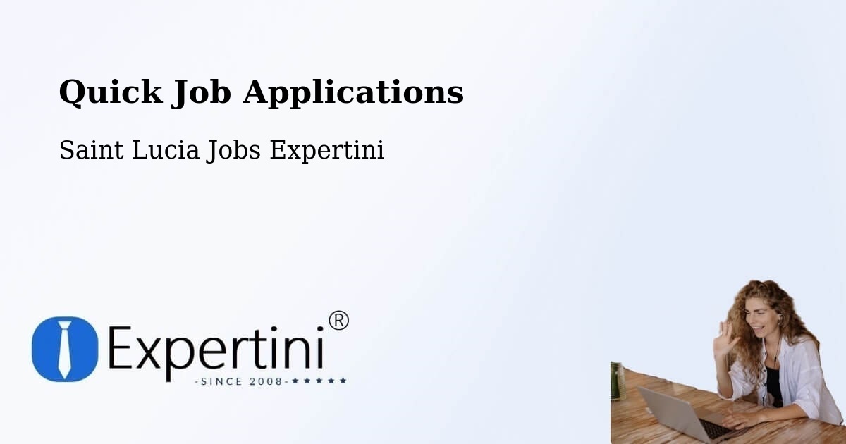 Quick Apply Feature – Dupre - Saint Lucia Jobs Expertini